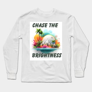 Chase the Brightness Long Sleeve T-Shirt